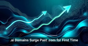 .ai Domains Surge Past .com for First Time